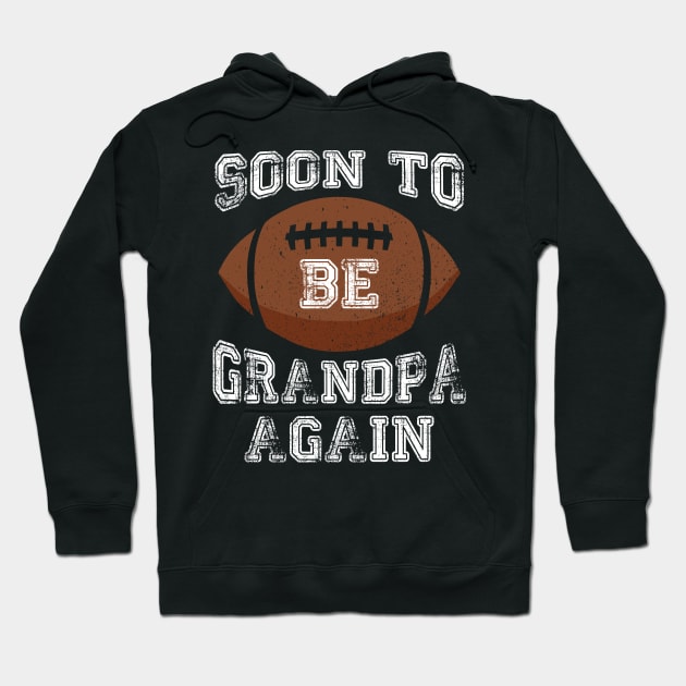 Soon To Be Grandpa again Est 2024 - This guy is going to be a grandpa Hoodie by Pharmacy Tech Gifts